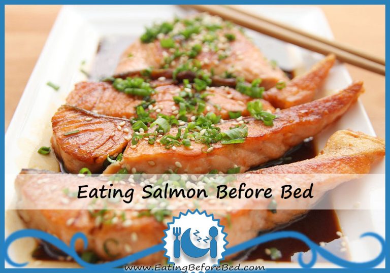Eating Salmon Before Bed