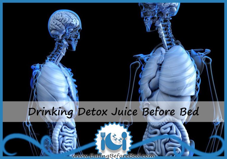 Detox Juice Before Bed